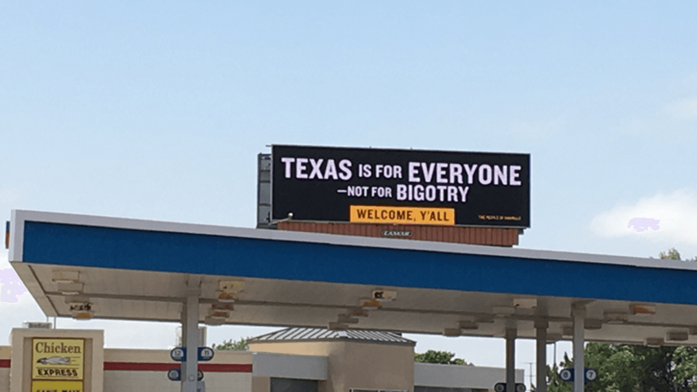 Billboard responding to sign asking liberals to leave Texas says "Texas is for everyone" (Photo: GoFundMe)