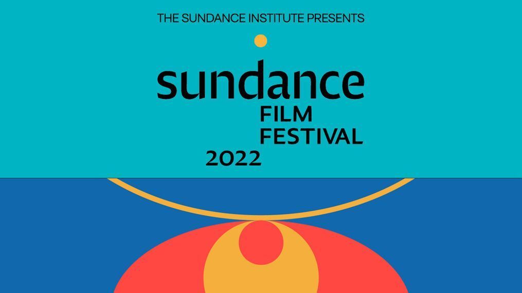 2022 Sundance Film Festival. (Photo: Courtesy of Sundance Institute)