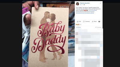 Image for story: Target pulls 'Baby Daddy' Father's Day cards from stores 