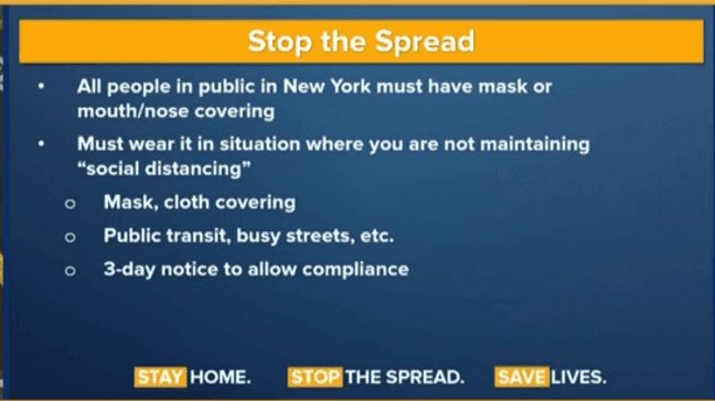 Gov. Cuomo mandates that all New Yorkers must wear masks while in public (Office of Governor Andrew Cuomo).